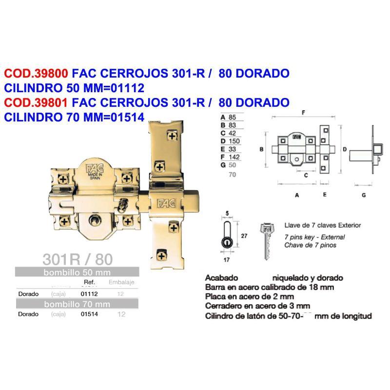 Fac cerrojos 301-r -  80 dorado cilindro 70 mm 01514