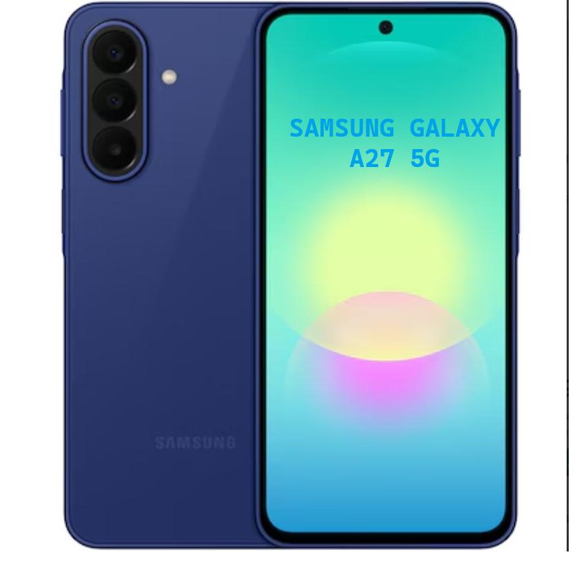 Smartphone Samsung Galaxy A27 8GB/ 256GB/ 6.7"/ 5G 3 colores a elegir!! Condición Nuevo