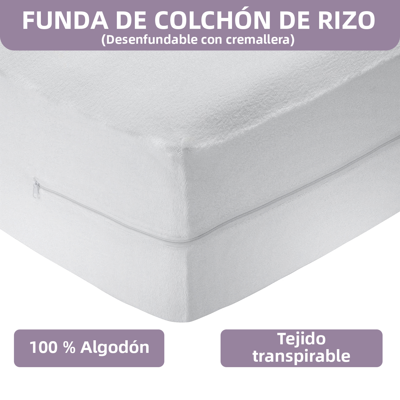 Funda de colchón rizo100% Algodón, Elástica, Transpirable, Tratamiento antialérgico con Cremallera. Ideal para Todas Las Alturas.